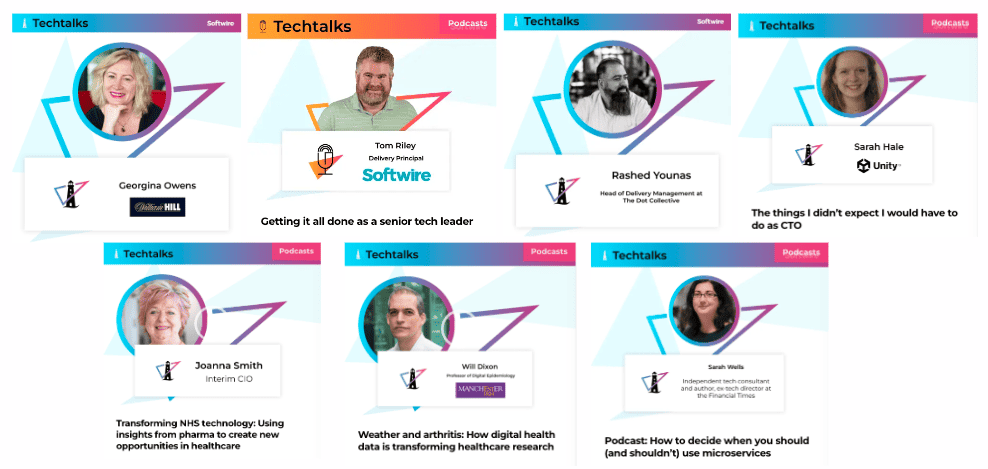 A collage of promotional images for the Softwire Techtalks podcast series. The graphic features a bright color scheme with pink, blue, and orange elements. Each image showcases different speakers, with their names and titles provided. The speakers are framed within abstract geometric shapes that match the colors of the Tech Talks theme. Logos of Tech Talks and their affiliates are visible, alongside snippets of topics covered such as leadership, healthcare technology, and software development. The overall layout is modern and dynamic, designed to attract viewers to the podcast series.